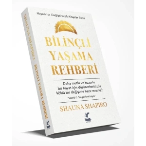 Bilinçli Yaşama Rehberi