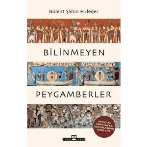 Bilinmeyen Peygamberler
