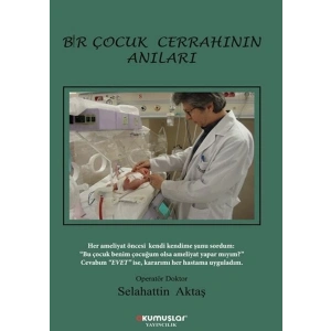 Bir Çocuk Cerrahının Anıları