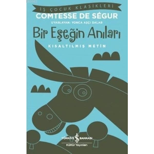 Bir Eşeğin Anıları (Kısaltılmış Metin)