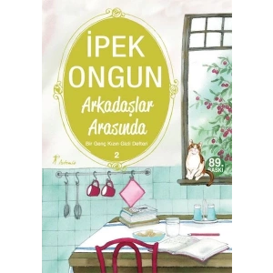 Bir Genç Kızın Gizli Defteri 02 Arkadaşlar Arasında