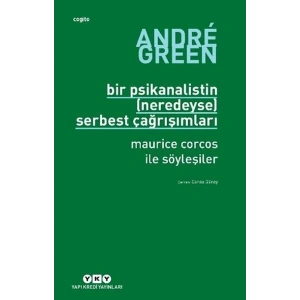 Bir Psikanalistin (Neredeyse) Serbest Çağrışımları