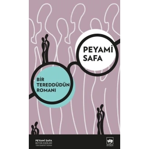 Bir Tereddütün Romanı (Yeni Kapak)