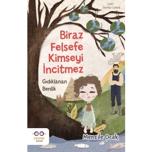Biraz Felsefe Kimseyi İncitmez