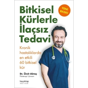 Bitkisel Kürlerle İlaçsız Tedavi