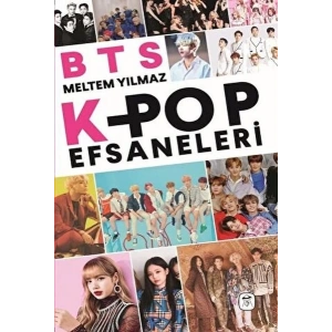 BTS ve Kpop Efsaneleri