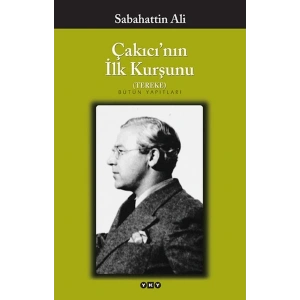 Çakıcının İlk Kurşunu