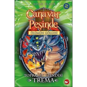 Canavar Peşinde 29 - Toprağın Efendisi Trema