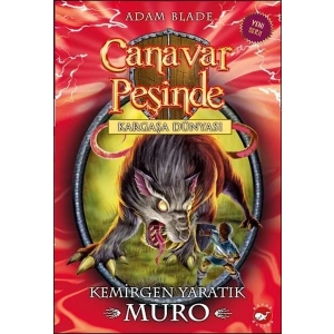 Canavar Peşinde 32 - Kemirgen Yaratık Muro