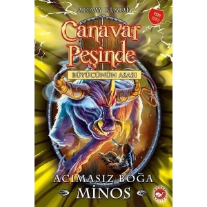 Canavar Peşinde 50 - Acımasız Boğa Minos-Büyücünün Asası