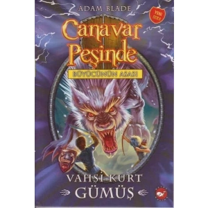 Canavar Peşinde 52 - Vahşi Kurt Gümüş