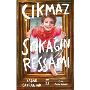 Çıkmaz Sokağın Ressamı
