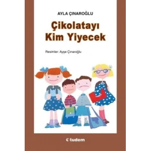 Çikolatayı Kim Yiyecek