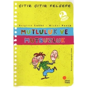 Çıtır Çıtır Felsefe 12 - Mutluluk ve Mutsuzluk