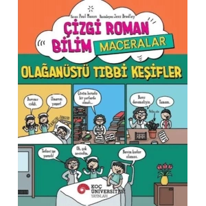 Çizgi Roman Bilim - Maceralar – Olağanüstü Tıbbi Keşifler