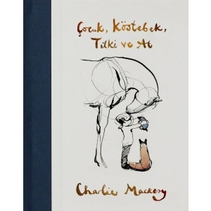 Çocuk, Köstebek, Tilki ve At