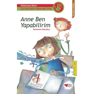 Çocukların Hakları Var 2 - Anne Ben Yapabilirim