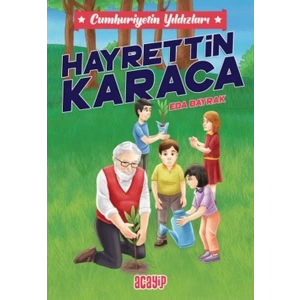 Cumhuriyetin Yıldızları 8 - Hayrettin Karaca