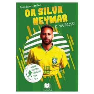 Da Silva Neymar - Futbolun Dahileri