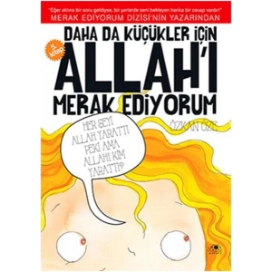 Daha Da Küçükler İçin Allahı Merak Ediyorum 5