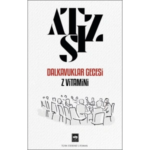 Dalkavuklar Gecesi Z Vitamini