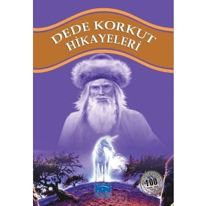 Dede Korkut Hikayeleri 100 Temel Eser 1.Kademe