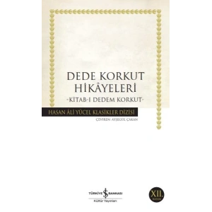 Dede Korkut Hikâyeleri - Hasan Ali Yücel Klasikleri