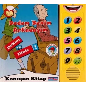 Dedem Benim Arkadaşım  Dokun ve Dinle Konuşan Kitap