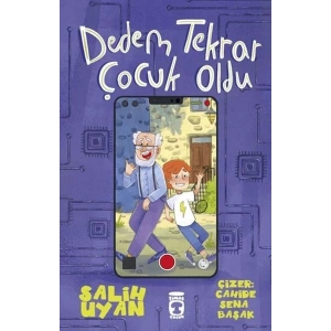 Dedem Tekrar Çocuk Oldu