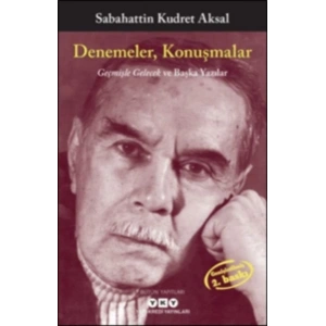 Denemeler, Konuşmalar