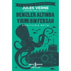 Denizler Altında Yirmi Bin Fersah (Kısaltılmış Metin)