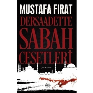 Dersaadette Sabah Cesetleri