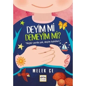 Deyim mi Demeyim mi? - Hiçbir Yerde Yok, Deyim Öyküleri
