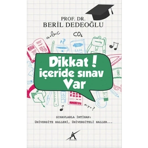 Dikkat! İçeride Sınav Var