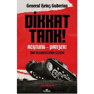 Dikkat Tank!