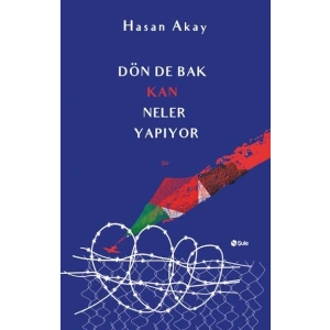 Dön De Bak Kan Neler Yapıyor