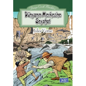 Dünya Çocuk Klasikleri Dizisi Dünyanın Merkezine Seyahat