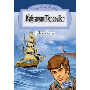 Dünya Çocuk Klasikleri Dizisi Kahraman Fenerciler
