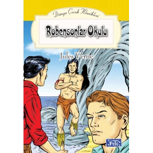 Dünya Çocuk Klasikleri Dizisi Robensonlar Okulu