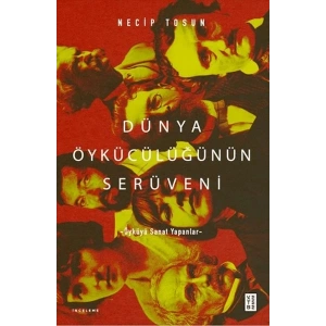 Dünya Öykücülüğünün Serüveni