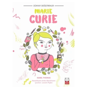 Dünyayı Değiştirenler - Marie Curie