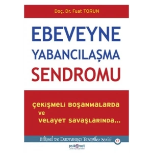 Ebeveyne Yabancılaşma Sendromu