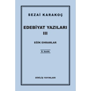 Edebiyat Yazıları 3 - Eğik Ehramlar