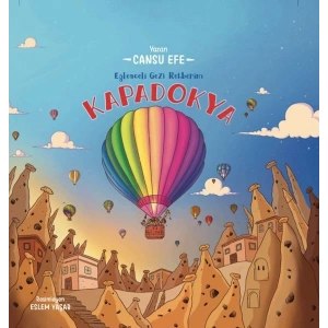 Eğlenceli Gezi Rehberim Kapadokya