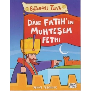 Eğlenceli Tarih - Dahi Fatihin Muhteşem Fethi