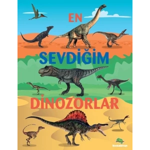 En Sevdiğim Dinozorlar