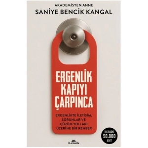 Ergenlik Kapıyı Çarpınca