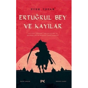 Ertuğrul Bey ve Kayılar