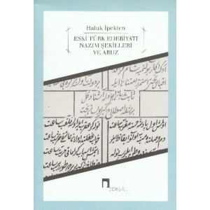 Eski Türk Edebiyatı  Nazım Şekilleri ve Aruz