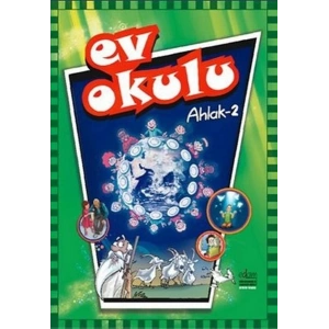 Ev Okulu Ahlak - 2